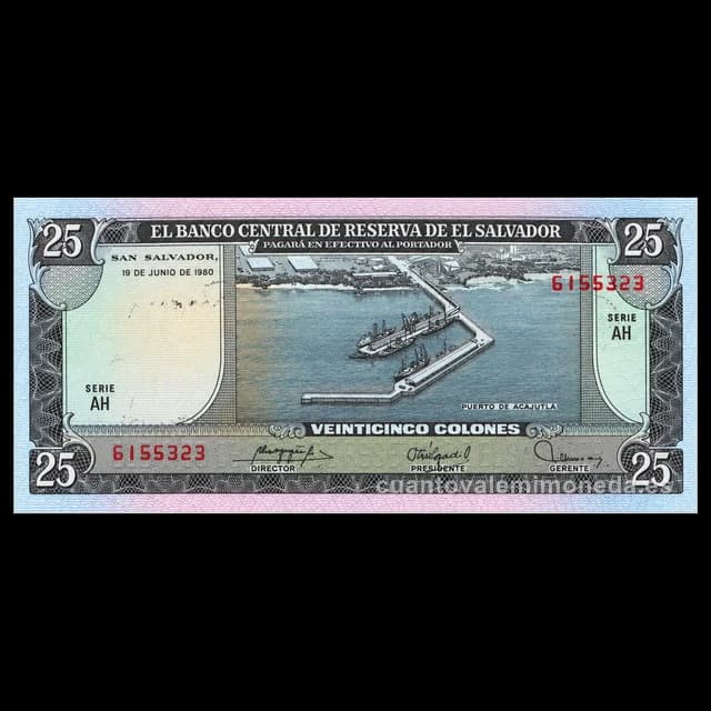 Imagen orientativa: Billete de 25 colones El Salvador 1978-1980 (Colón y el puerto de Acajutla)
